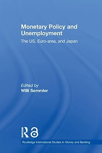 Monetary Policy and Unemployment: The US, Euro-area Japan