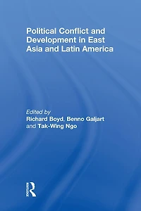 Political Conflict and Development East Asia Latin America