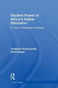 Student Power Africa's Higher Education: A Case of Makerere University