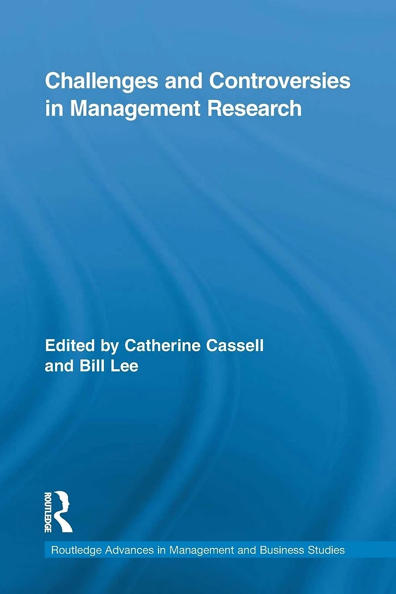 Challenges and Controversies Management Research