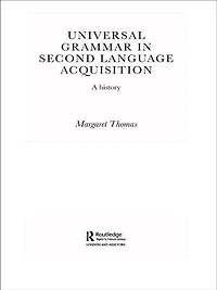 Universal Grammar Second-Language Acquisition: A History