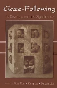 Gaze-Following: Its Development and Significance