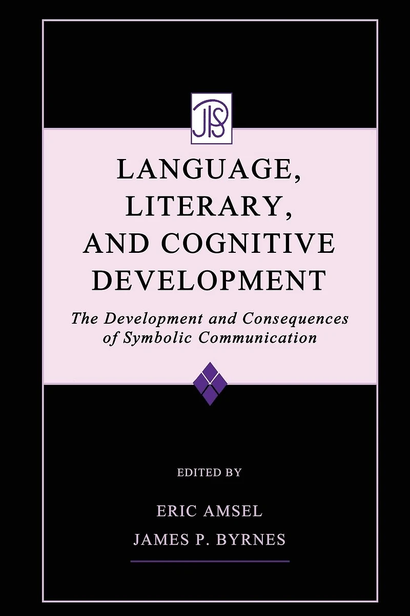 Language, Literacy, and Cognitive Development: The Development Consequences of Symbolic Communication