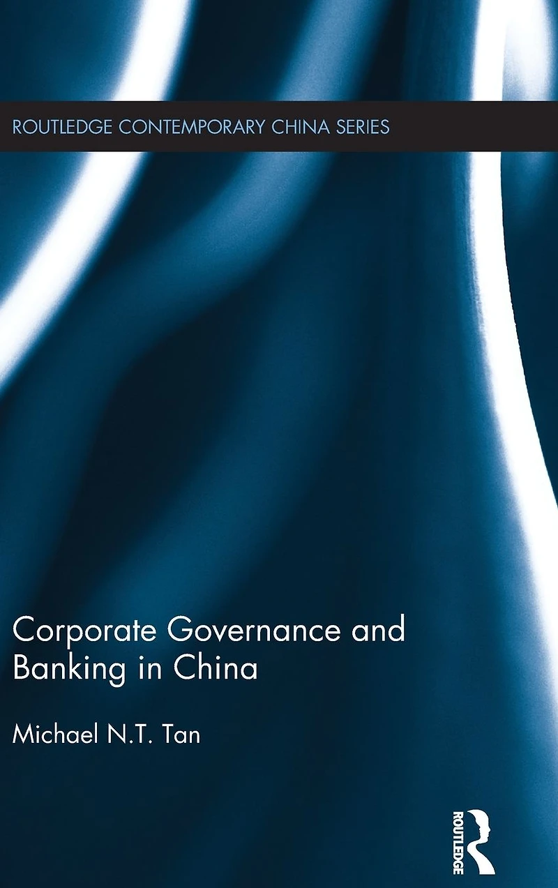Corporate Governance and Banking China