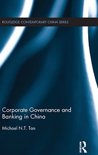 Corporate Governance and Banking China