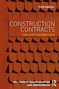 Construction Contracts: Law and Management