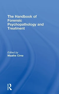 The Handbook of Forensic Psychopathology and Treatment