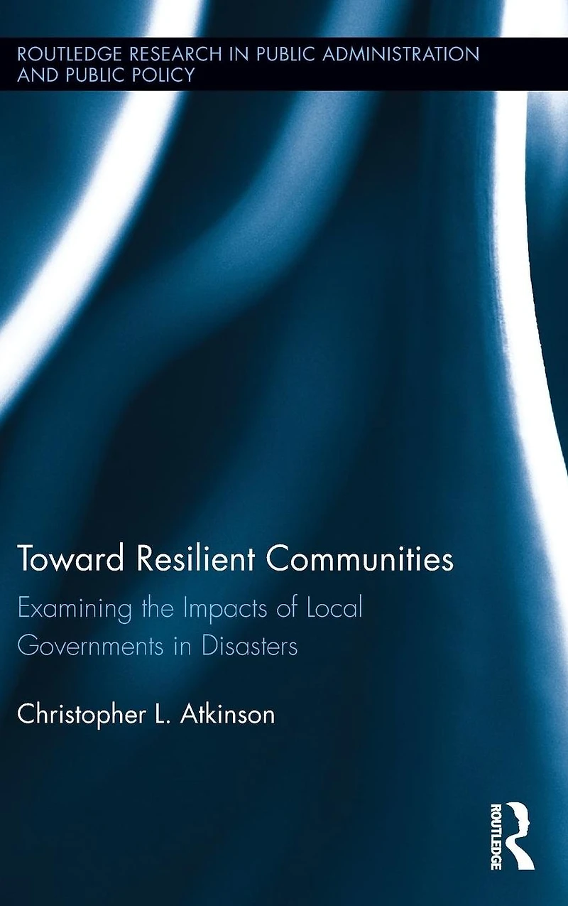 Toward Resilient Communities: Examining the Impacts of Local Governments Disasters