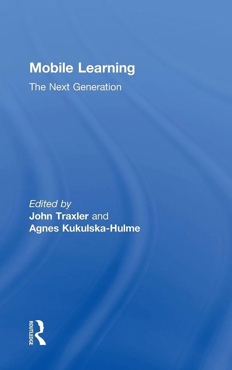 Mobile Learning: The Next Generation