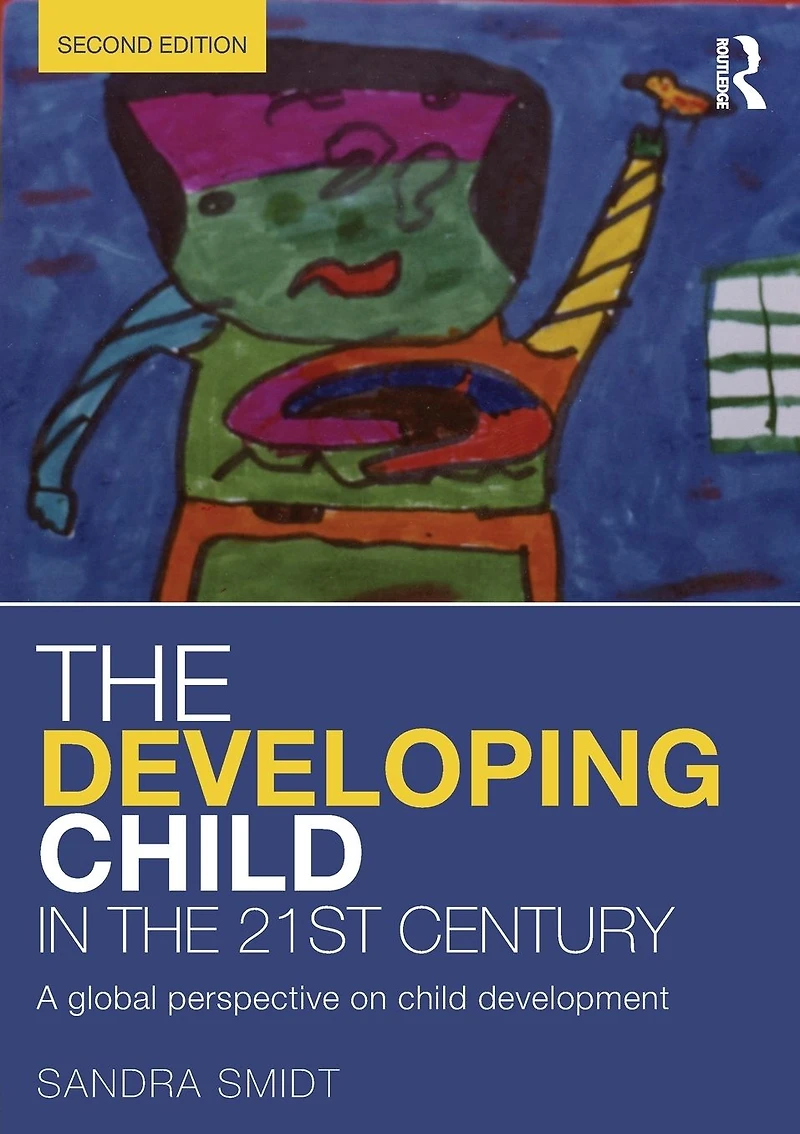 the Developing child 21st Century: A global perspective on development