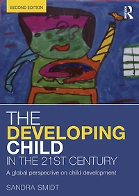 the Developing child 21st Century: A global perspective on development