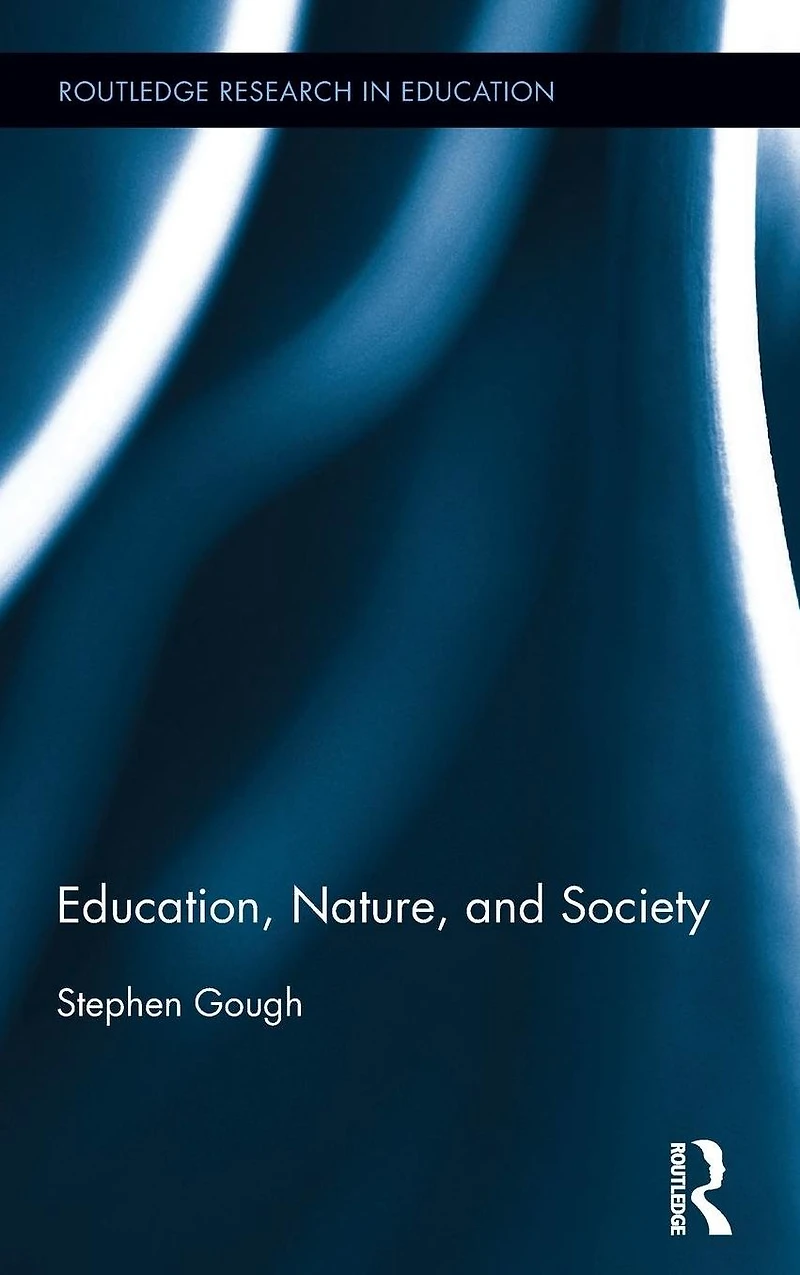 Education, Nature, and Society