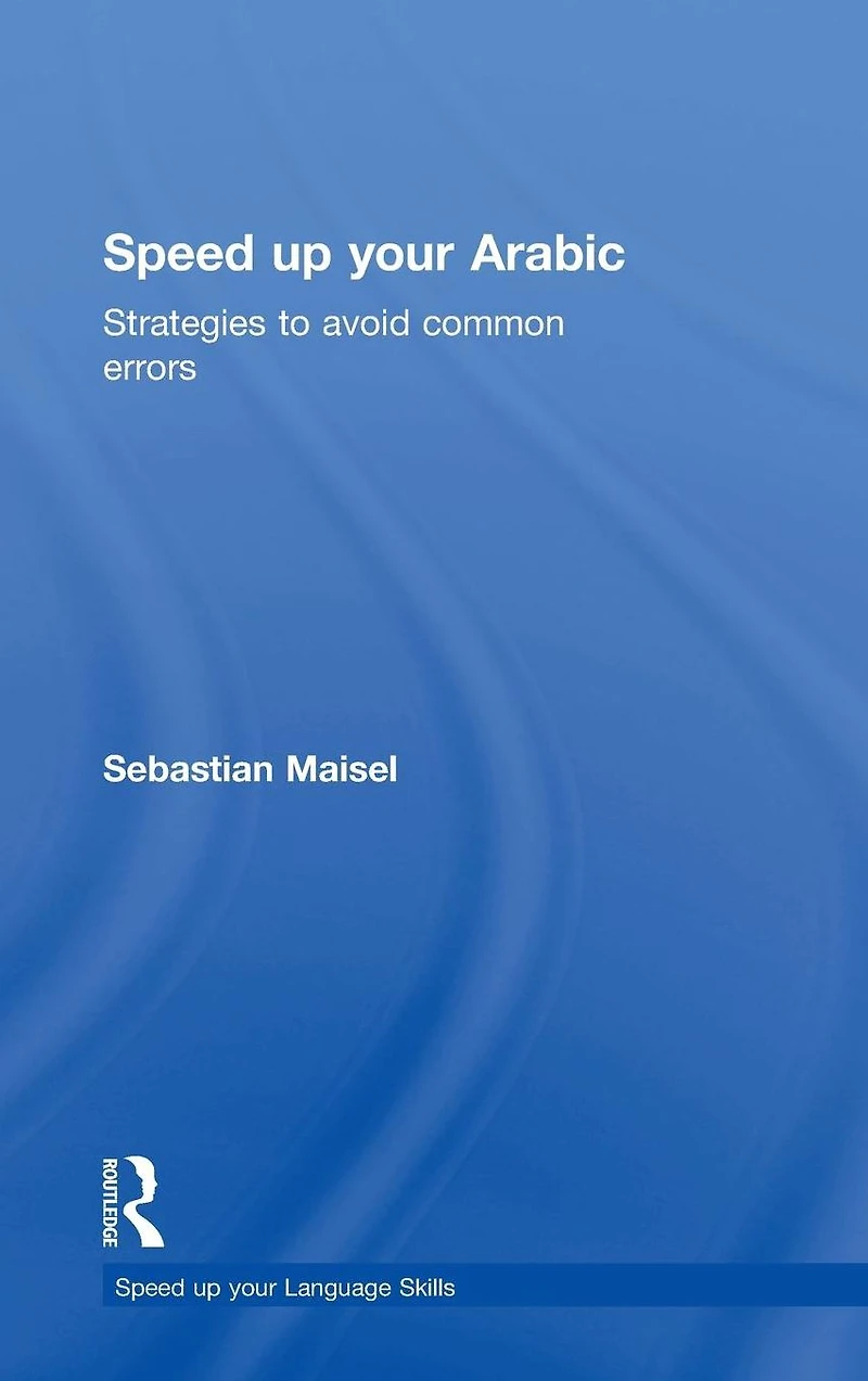 Speed up your Arabic: Strategies to Avoid Common Errors