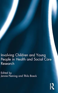 Involving Children and Young People Health Social Care Research