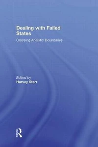 Dealing with Failed States: Crossing Analytic Boundaries