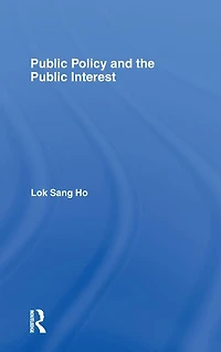 Public Policy and the Interest