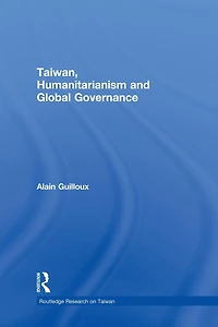 Taiwan, Humanitarianism and Global Governance