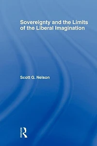 Sovereignty and the Limits of Liberal Imagination