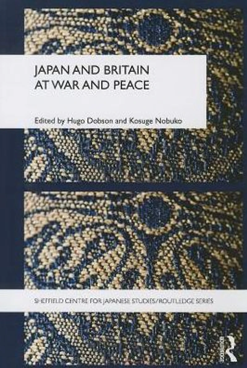 Japan and Britain at War Peace
