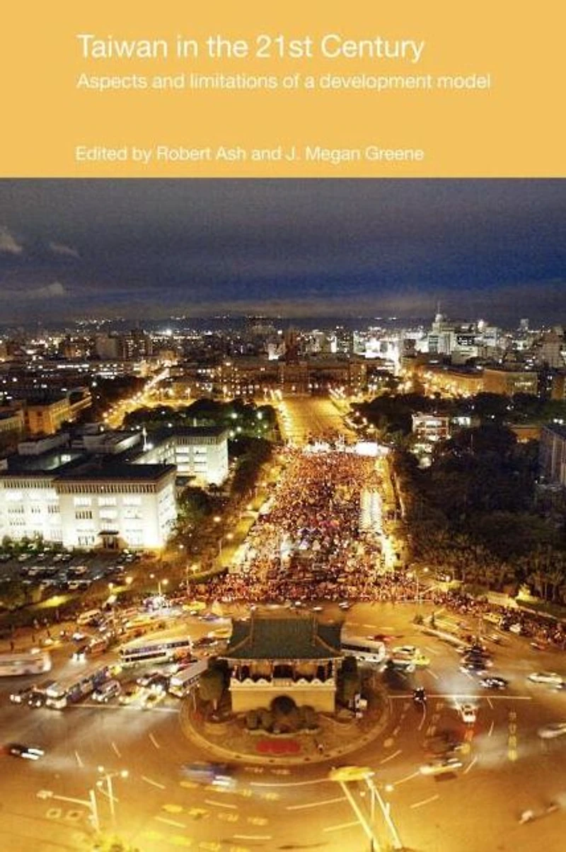 Taiwan the 21st Century: Aspects and Limitations of a Development Model