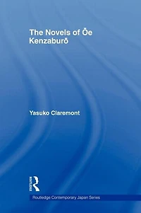 The Novels of Oe Kenzaburo
