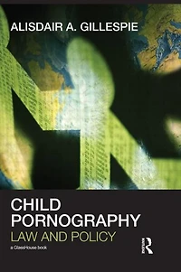 Child Pornography: Law and Policy
