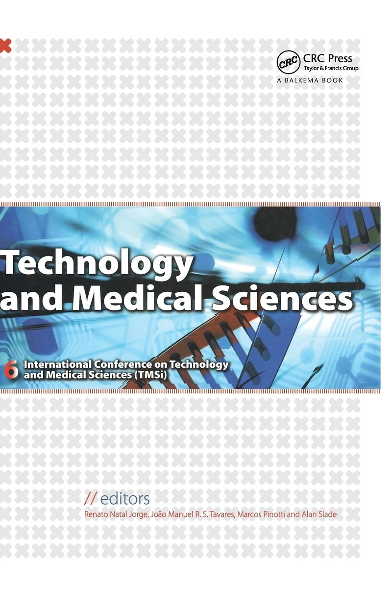 Technology and Medical Sciences