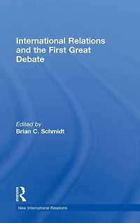 International Relations and the First Great Debate