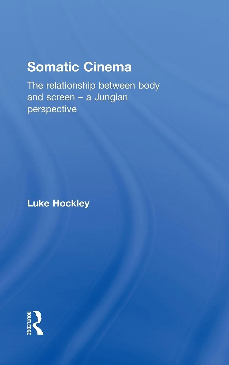 Somatic Cinema: The relationship between body and screen - a Jungian perspective