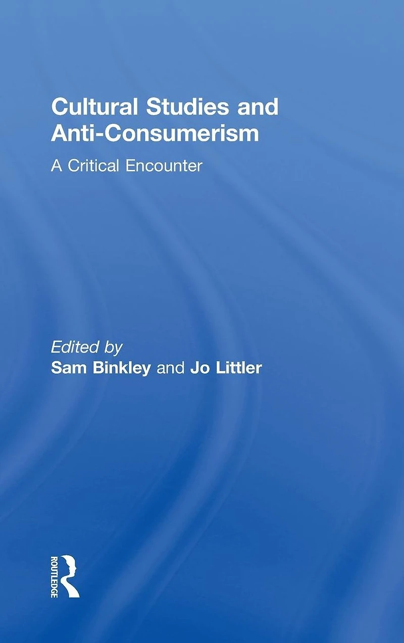 Cultural Studies and Anti-Consumerism