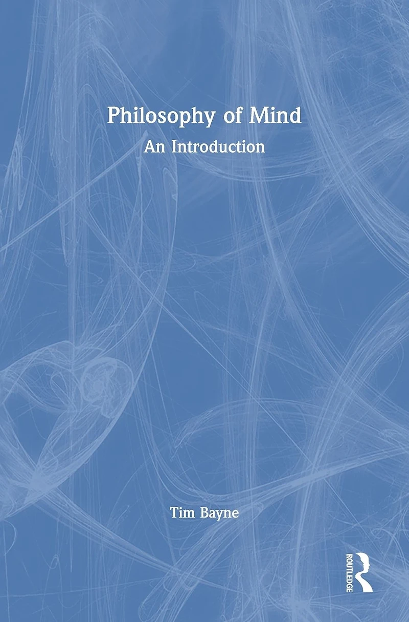 Philosophy of Mind: An Introduction
