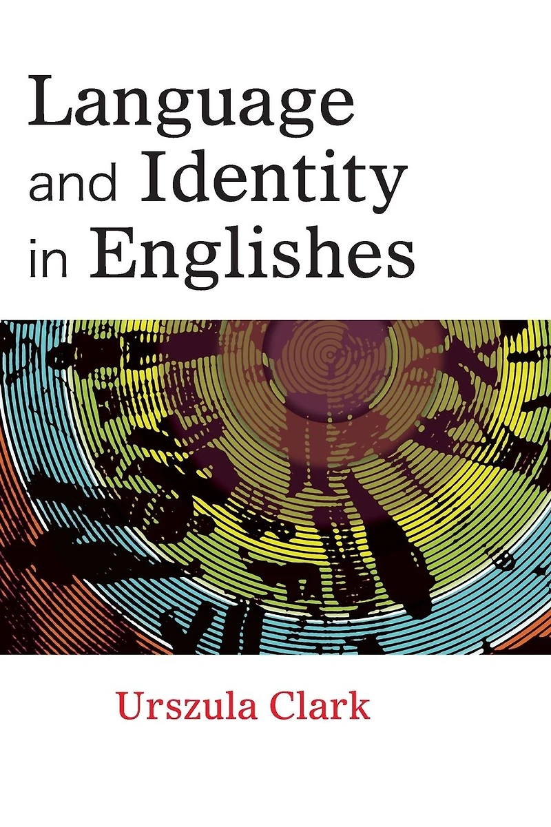 Language and Identity Englishes
