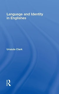 Language and Identity Englishes