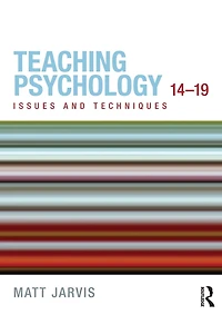 Teaching Psychology 14-19: Issues and Techniques