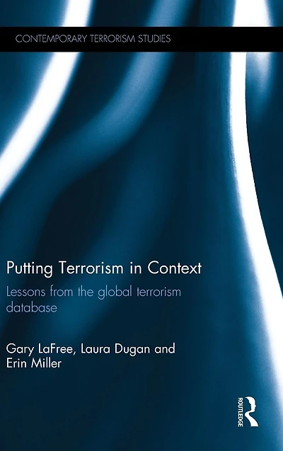 Putting Terrorism Context: Lessons from the Global Database