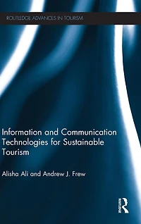 Information and Communication Technologies for Sustainable Tourism