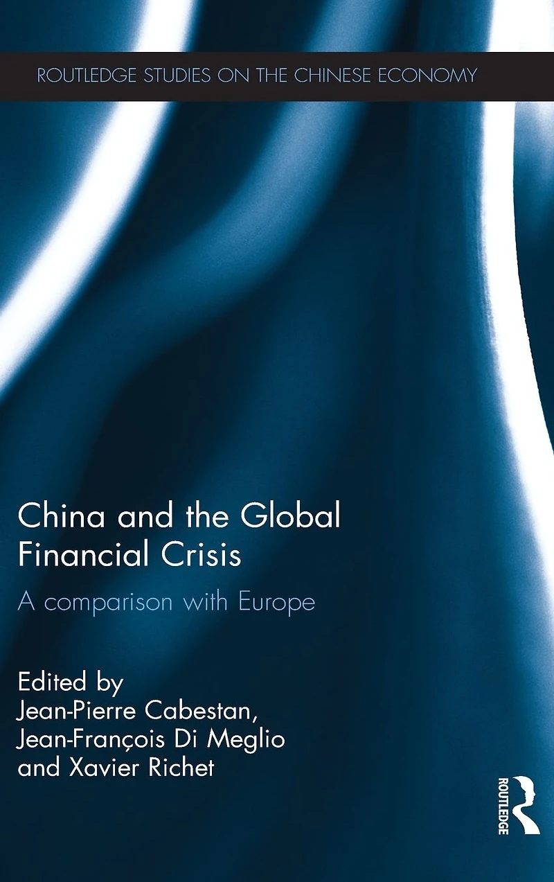 China and the Global Financial Crisis: A Comparison with Europe