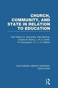 Church, Community and State Relation to Education: Towards a Theory of School Organization