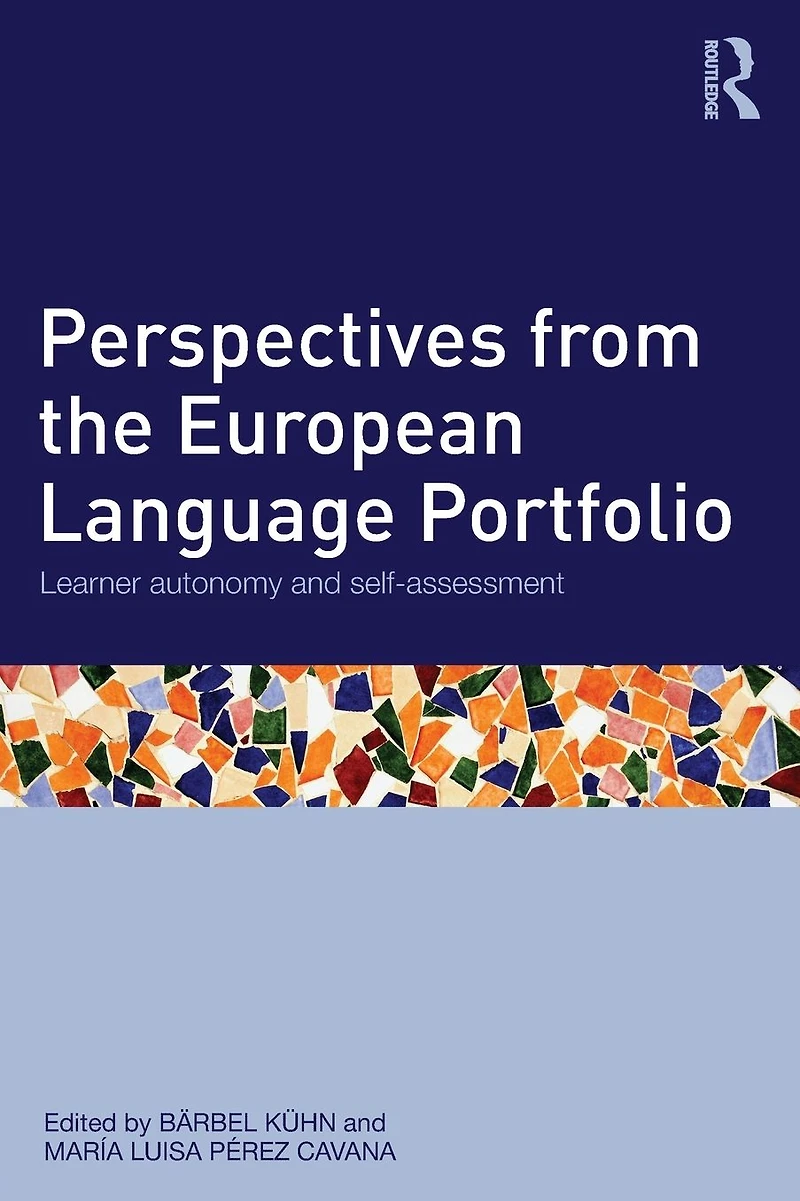 Perspectives from the European Language Portfolio: Learner autonomy and self-assessment