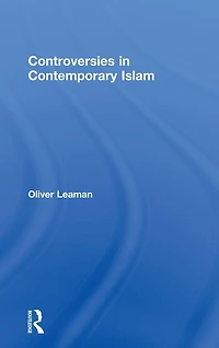 Controversies Contemporary Islam