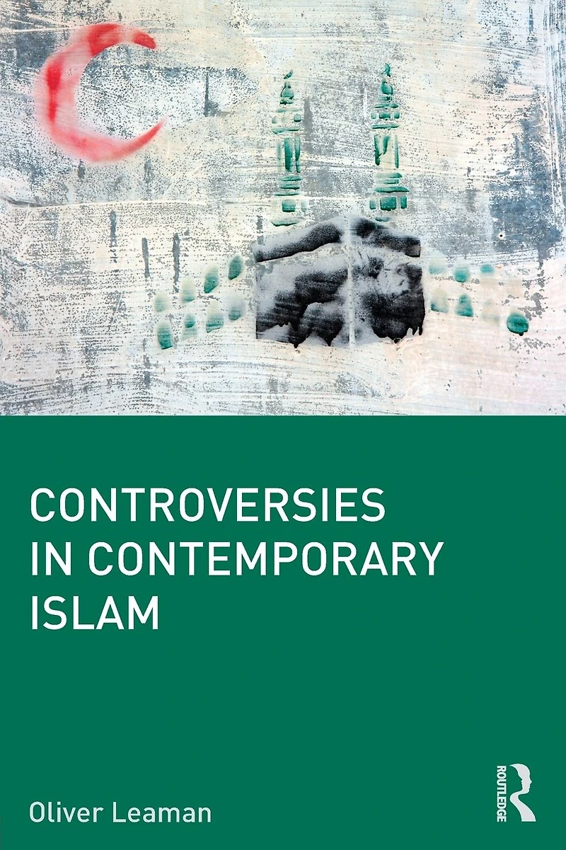 Controversies Contemporary Islam