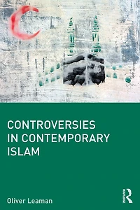 Controversies Contemporary Islam