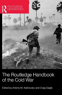the Routledge Handbook of Cold War