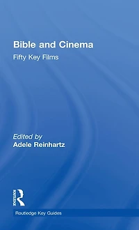 Bible and Cinema: Fifty Key Films