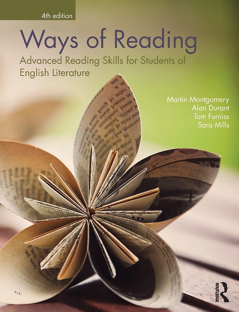 Ways of Reading: Advanced Reading Skills for Students English Literature