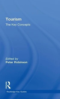 Tourism: The Key Concepts