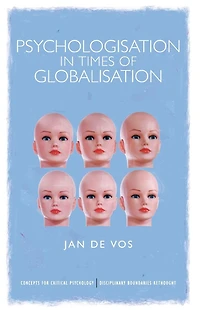 Psychologisation Times of Globalisation