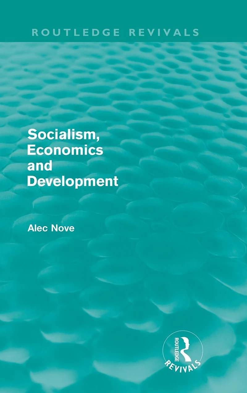 Socialism, Economics and Development (Routledge Revivals)