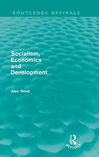 Socialism, Economics and Development (Routledge Revivals)
