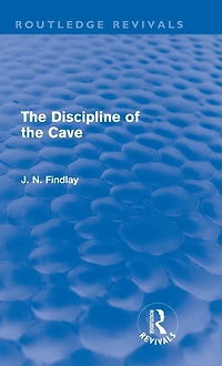 the Discipline of Cave (Routledge Revivals)